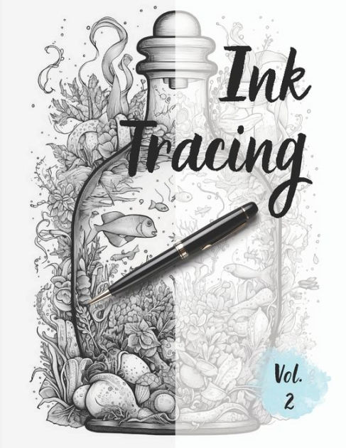 Ink Tracing Coloring Book: Follow the Lines to Reveal Enchanting Jars full  of Undersea Adventures. Volume 2 by Charlie Renee, Paperback